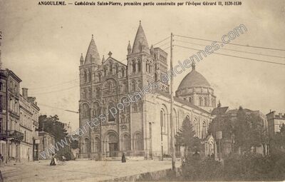 Carte postale ancienne Cathédrale Saint-Pierre, première partie construite par l'évêque Gérard II, 1120-1130 — Angoulême (Charente)