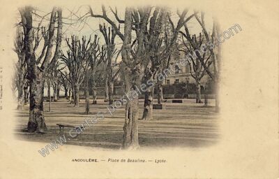 Carte postale ancienne Place de Beaulieu. — Lycée — Angoulême (Charente)