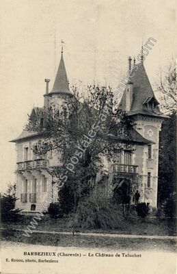 Carte postale ancienne Chateau de Taluchet — Barbezieux-Saint-Hilaire (Charente)