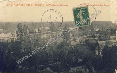 Carte postale ancienne La Vallée de la Charente — Châteauneuf-sur-Charente (Charente)