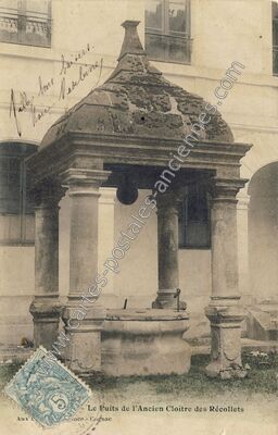 Carte postale ancienne Le Puits de l'Ancien Cloitre des Récollets — Cognac (Charente)