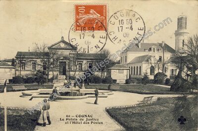 Carte postale ancienne Le Palais de Justice et l'Hôtel des Postes — Cognac (Charente)