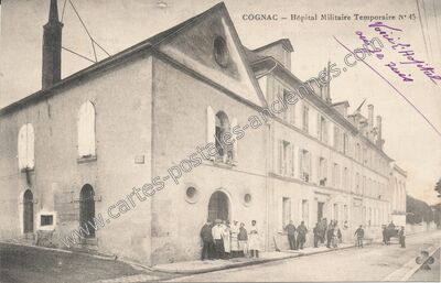 Carte postale ancienne Hôpital Militaire Temporaire N° 45 — Cognac (Charente)