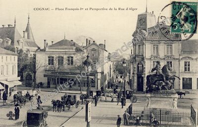 Carte postale ancienne Place François-Ier et Perspective de la Rue d'Alger — Cognac (Charente)