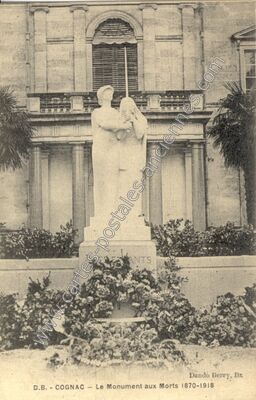 Carte postale ancienne Le Monument aux Morts 1870-1918 — Cognac (Charente)