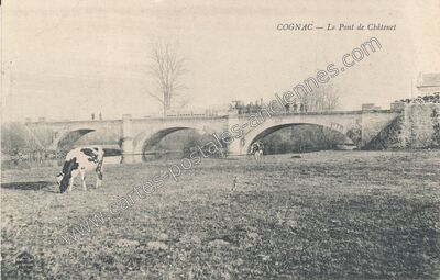 Carte postale ancienne Le Pont de Châtenet — Cognac (Charente)