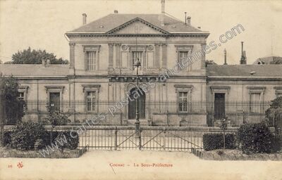 Carte postale ancienne La Sous-Préfecture — Cognac (Charente)