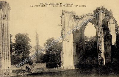 Carte postale ancienne La Charente Pittoresque - Ruines de l'Abbaye (XIIe siècle) — La Couronne (Charente)