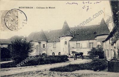 Carte postale ancienne Château de Menet — Montbron (Charente)