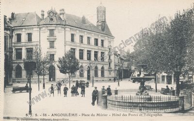 Carte postale ancienne Place du Mûrier - Hôtel des Postes et Télégraphes — Angoulême (Charente)