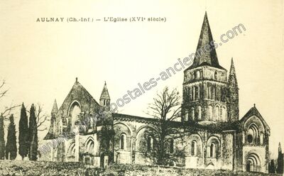 Carte postale ancienne L'Eglise (XVIe siècle) — Aulnay (Charente-Maritime)