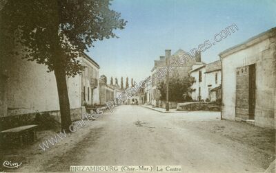 Carte postale ancienne Le Centre — Brizambourg (Charente-Maritime)