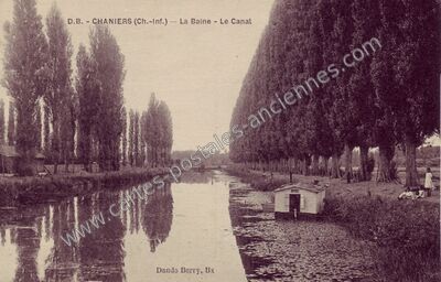 Carte postale ancienne La Baine - Le Canal — Chaniers (Charente-Maritime)