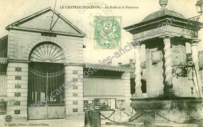 Carte postale ancienne La Halle et la Fontaine — Le Château-d'Oléron (Charente-Maritime)