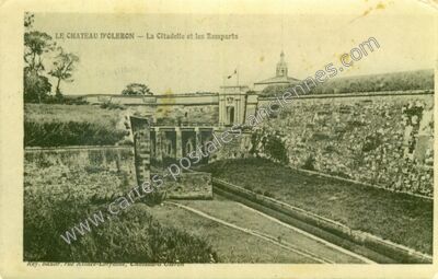 Carte postale ancienne La Citadelle et les Remparts — Le Château-d'Oléron (Charente-Maritime)