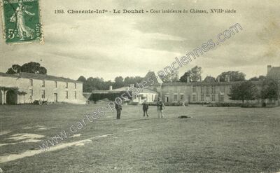 Carte postale ancienne Cour intérieure du Château, XVIIIe siècle — Le Douhet (Charente-Maritime)