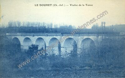 Carte postale ancienne Viaduc de la Tonne — Le Douhet (Charente-Maritime)