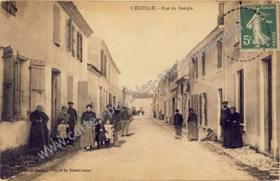 Carte postale ancienne Rue du Temple — L'Éguille (Charente-Maritime)
