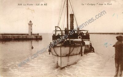 Carte postale ancienne Le " Coligny " dans le Port — La Flotte (Charente-Maritime)