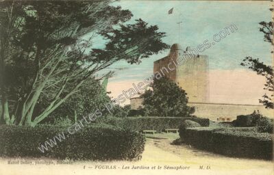 Carte postale ancienne Les Jardins et le Sémaphore — Fouras (Charente-Maritime)
