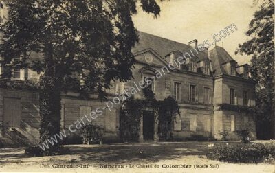Carte postale ancienne Chateau du Colombier — Nancras (Charente-Maritime)