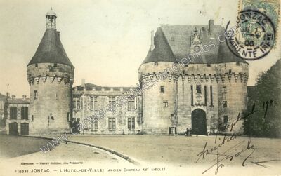 Carte postale ancienne L'HOTEL-DE-VILLE! ANCIEN CHATEAU XV° SIÈCLE) — Jonzac (Charente-Maritime)