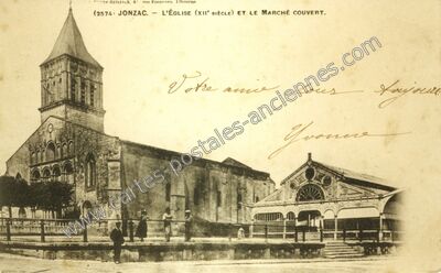 Carte postale ancienne L'Église (XIIe siècle) et le Marché Couvert — Jonzac (Charente-Maritime)