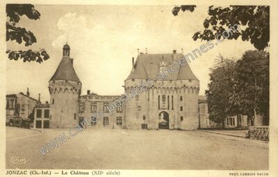 Carte postale ancienne Le Château (XIIe siècle) — Jonzac (Charente-Maritime)