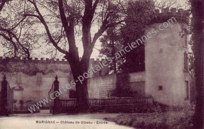 Carte postale ancienne Château de Gibeau - Entrée — Marignac (Charente-Maritime)