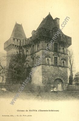 Carte postale ancienne Château — Matha (Charente-Maritime)