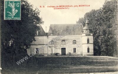 Carte postale ancienne Château de MÉRIGNAC — Montils (Charente-Maritime)