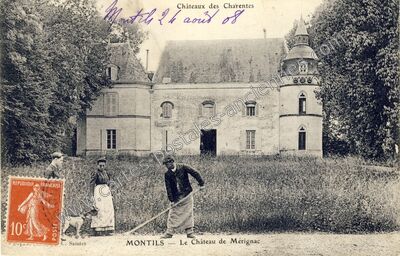 Carte postale ancienne Le Château de Mérignac — Montils (Charente-Maritime)