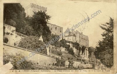Carte postale ancienne Le Vieux Château des Sires de Pons, vu de la route de Royan — Pons (Charente-Maritime)