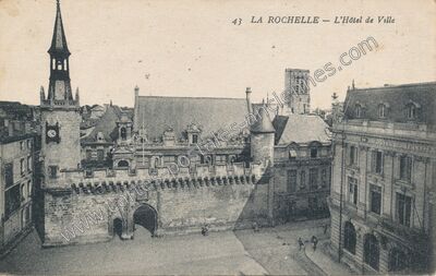 Carte postale ancienne L'Hôtel de Ville — La Rochelle (Charente-Maritime)