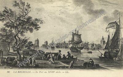 Carte postale ancienne Le Port au XVIIIe siècle — La Rochelle (Charente-Maritime)