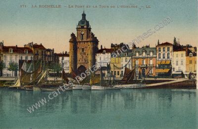 Carte postale ancienne Le Port et la Tour de l'Horloge — La Rochelle (Charente-Maritime)
