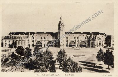 Carte postale ancienne La Gare — La Rochelle (Charente-Maritime)