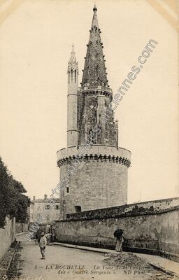 Carte postale ancienne La Tour de la Lanterne des « Quatre Sergents — La Rochelle (Charente-Maritime)