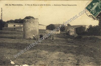 Carte postale ancienne La Mauvinière. - Ancienne Maison Seigneuriale — Saint-Sornin (Charente-Maritime)