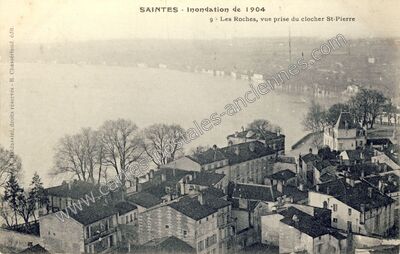 Carte postale ancienne Inondation de 1904 - Les Roches, vue prise du clocher St-Pierre — Saintes (Charente-Maritime)