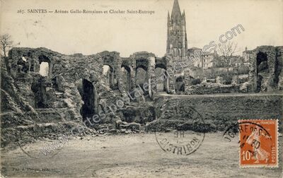 Carte postale ancienne Arènes Gallo-Romaines et Clocher Saint-Eutrope — Saintes (Charente-Maritime)