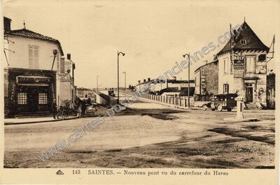 Carte postale ancienne Nouveau pont vu du carrefour du Haras — Saintes (Charente-Maritime)