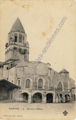 Carte postale ancienne Ancienne Abbaye — Saintes (Charente-Maritime)