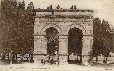 Carte postale ancienne L'Arc de Triomphe — Saintes (Charente-Maritime)