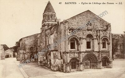 Carte postale ancienne Eglise de l'Abbaye des Dames — Saintes (Charente-Maritime)