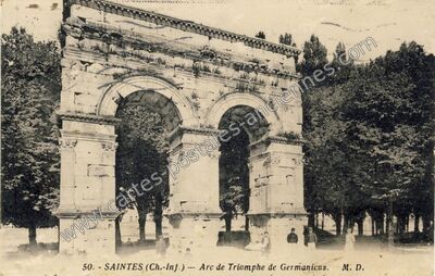 Carte postale ancienne Arc de Triomphe de Germanicus — Saintes (Charente-Maritime)