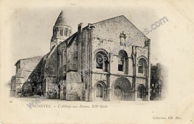 Carte postale ancienne L'Abbaye aux Dames, XIIe Siècle — Saintes (Charente-Maritime)