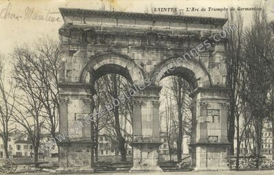 Carte postale ancienne L'Arc de Triomphe de Germanicus — Saintes (Charente-Maritime)