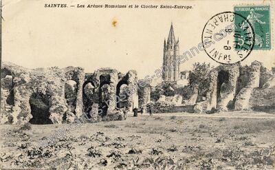 Carte postale ancienne Les Arènes Romaines et le Clocher Saint-Eutrope — Saintes (Charente-Maritime)