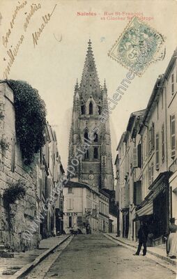 Carte postale ancienne Rue St-François et Clocher St-Eutrope — Saintes (Charente-Maritime)
